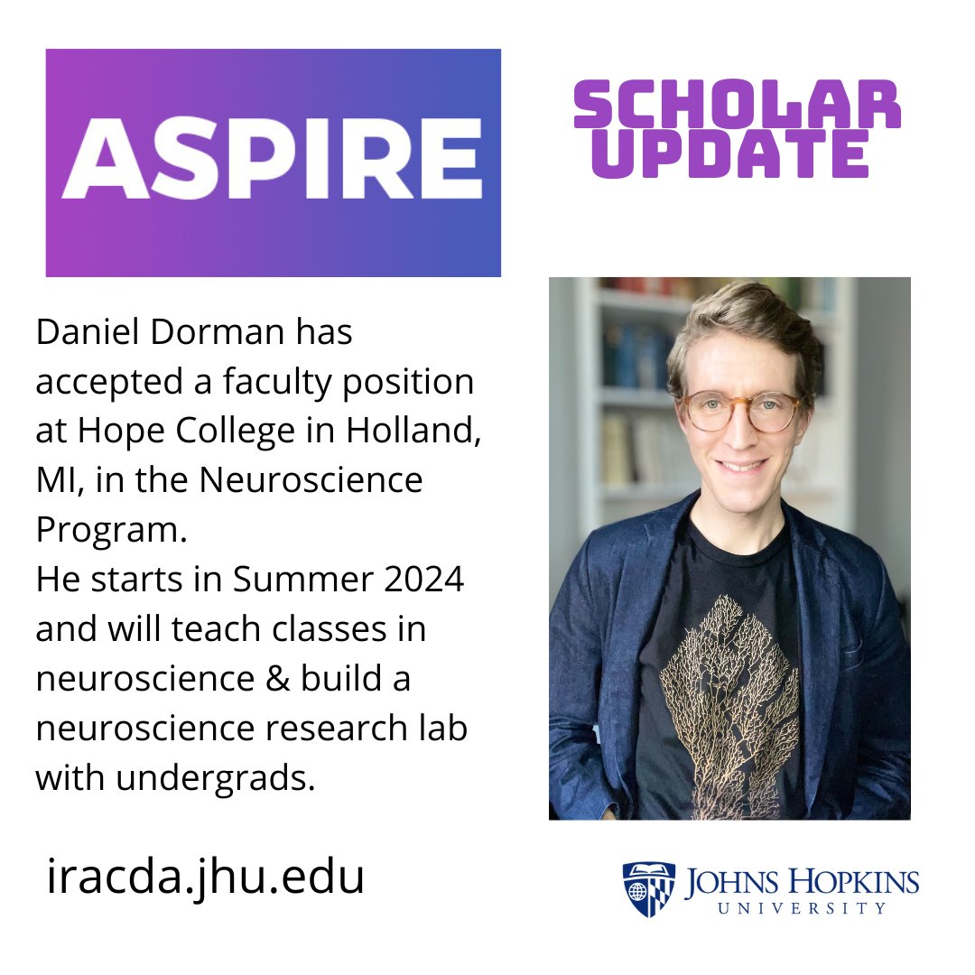 We're so proud to announce that ASPIRE scholar, <a href="/DanielDorman/">Daniel B. Dorman, PhD (new account!)</a>, has accepted a position at <a href="/HopeCollege/">Hope College</a>. We wish him all the luck in the world but we know he won't need it because he's super-prepared to become a faculty and research leader! <a href="/JHUBME/">Johns Hopkins BME</a>