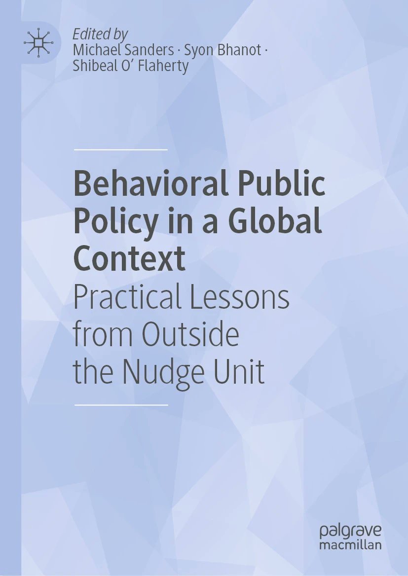 New book alert! Behavioral Public Policy in a Global Context detailing the learnings from behavioral science teams around the world, including a chapter from BCFG about megastudies: bit.ly/3x4APWj