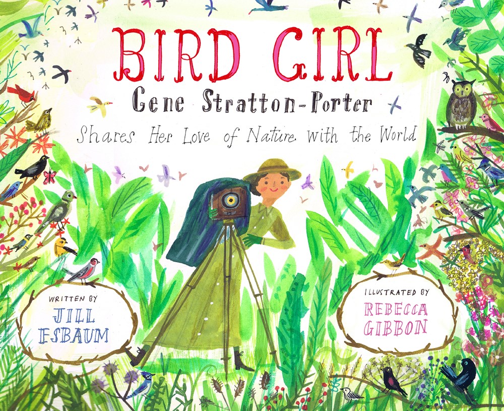 Day 15 of our #HBWomensHistoryMonth celebration features BIRD GIRL: GENE STRATTON-PORTER SHARES HER LOVE OF NATURE WITH THE WORLD by @JEsbaum; illus. by Rebecca Gibbon (Calkins/@astrakidsbooks) hbook.com/story/review-o… #WomensHistoryMonth #kidlit