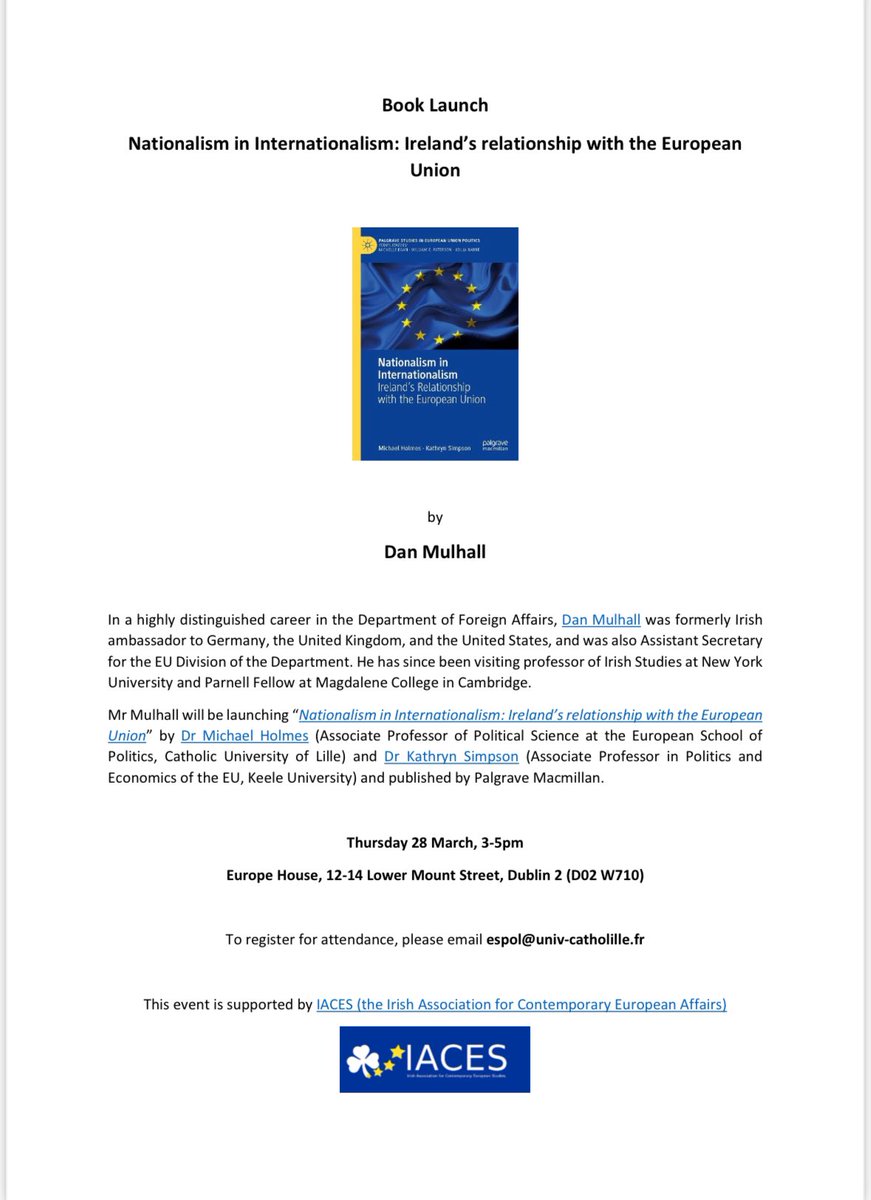 📕ONE WEEK TO GO📕 Join @DanMulhall & I as we discuss my new book 👇🏻 Nationalism in Internationalism - #Ireland’s relationship with the #EU @Palgrave @palmacpolitics 📍Thurs 28th March 2-5pm @eurireland #Dublin Full details👇🏻