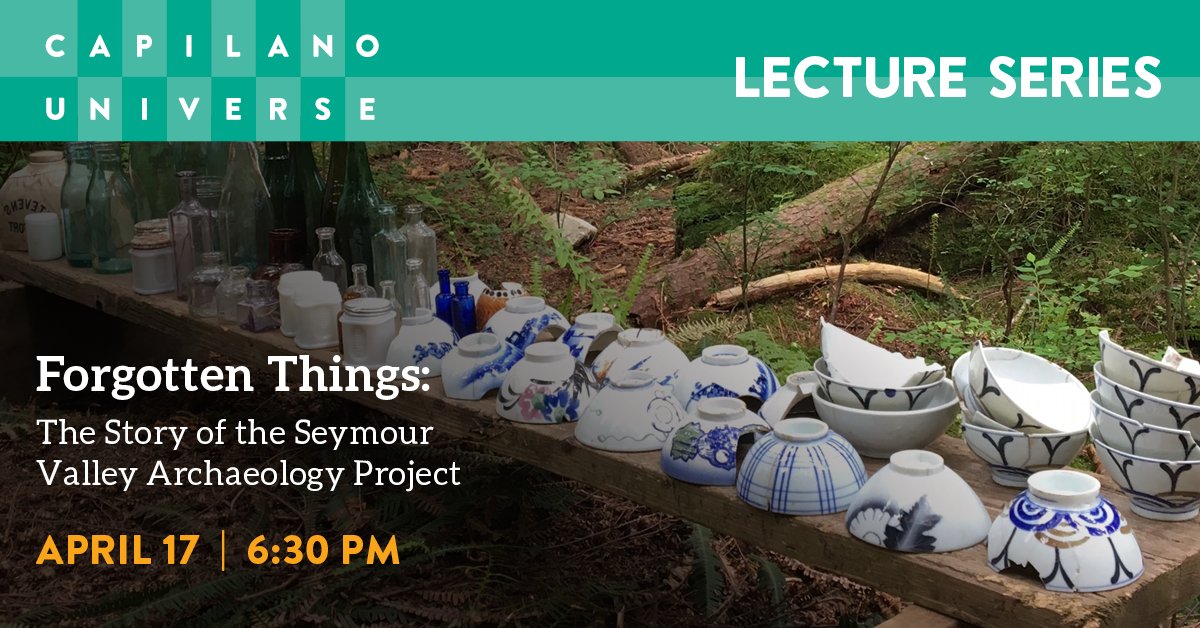 Join Bob Muckle at Lynn Valley Library on April 17 for a free lecture about the Seymour Valley Archaeology Project as part of the Capilano Universe lecture series! Learn more: ow.ly/PKc650QX0hh