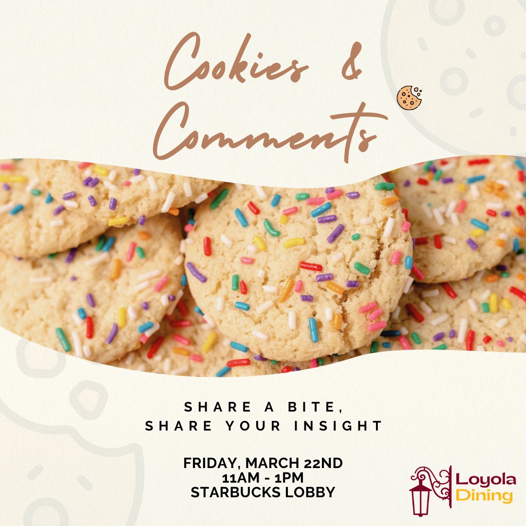 LoynoDining's tweet photo. Take our dining survey and receive a sugar cookie from us in the Starbucks lobby tomorrow! 🍪

#FeedingThePack🐺 #Sodexo https://t.co/1AplkXbCVs