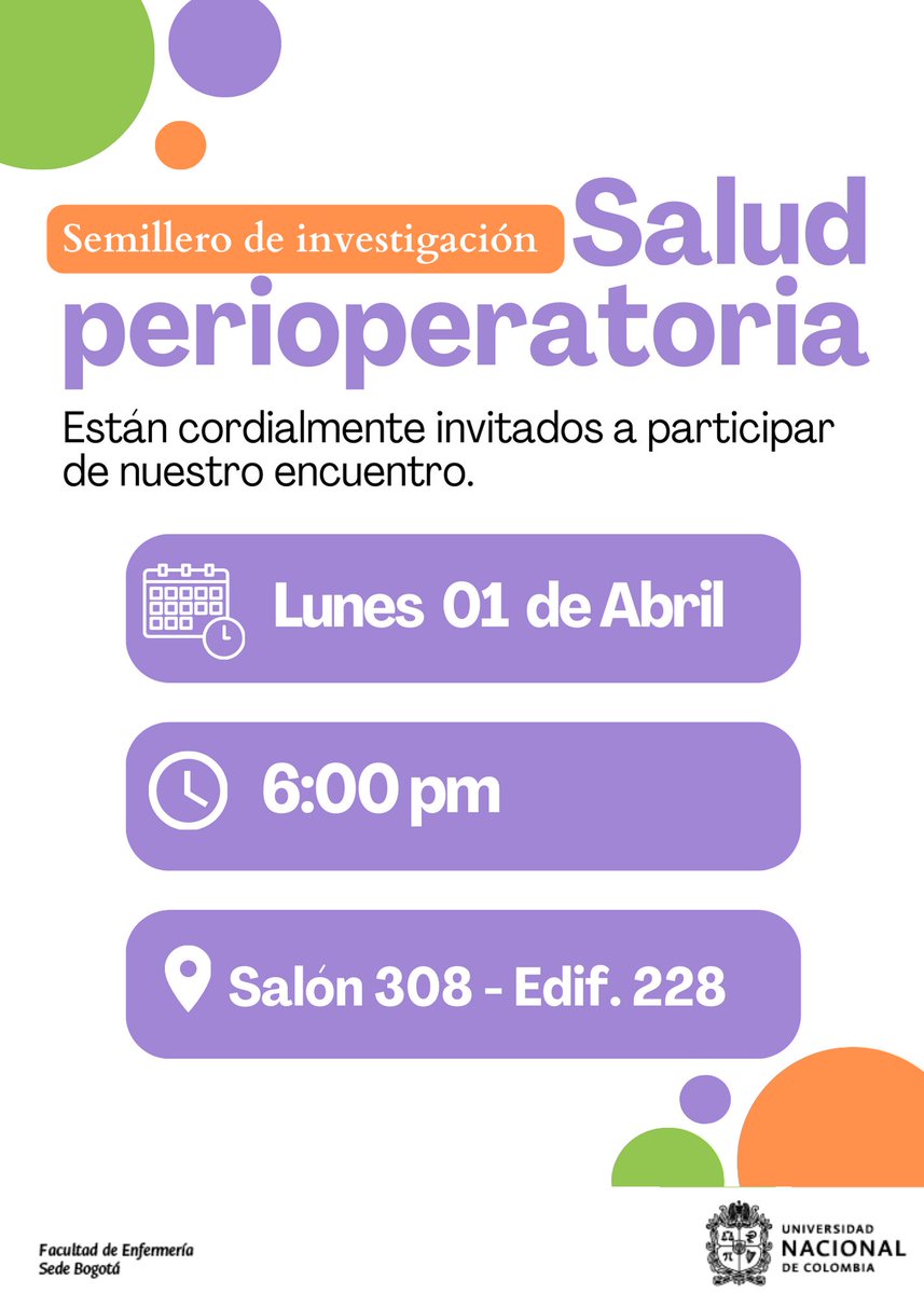 EnfermeriaUNAL1's tweet photo. El Semillero de Investigación Salud Perioperatoria invita al encuentro que realizará el próximo 1 de abril, modalidad híbrida.
🕕 6:00pm
👉Salón 308, Facultad de Enfermería
👉Enlace https://t.co/g1aBNEefOW
#SomosUNAL #SomosEnfermería #Enfermería #Semillero #Salud #Perioperatoria https://t.co/2Yay5Lo5DD