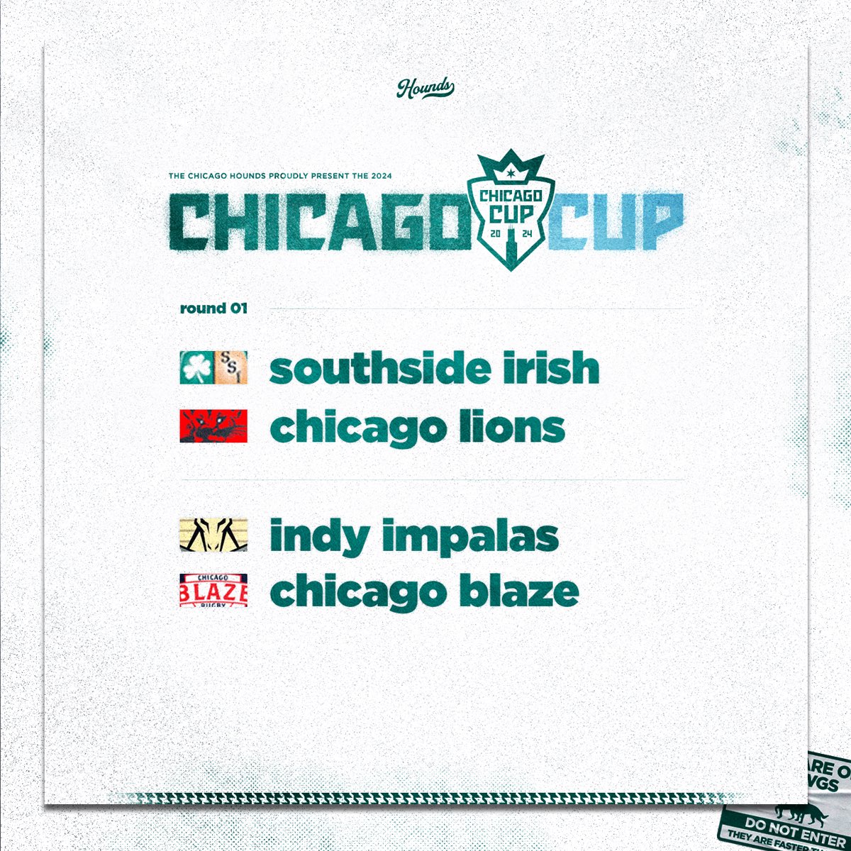 HoundsChicago's tweet photo. THIS SATURDAY. Round 1 of the Chicago Cup kicks off featuring these squads 👀😤 https://t.co/KeL14gGjDQ