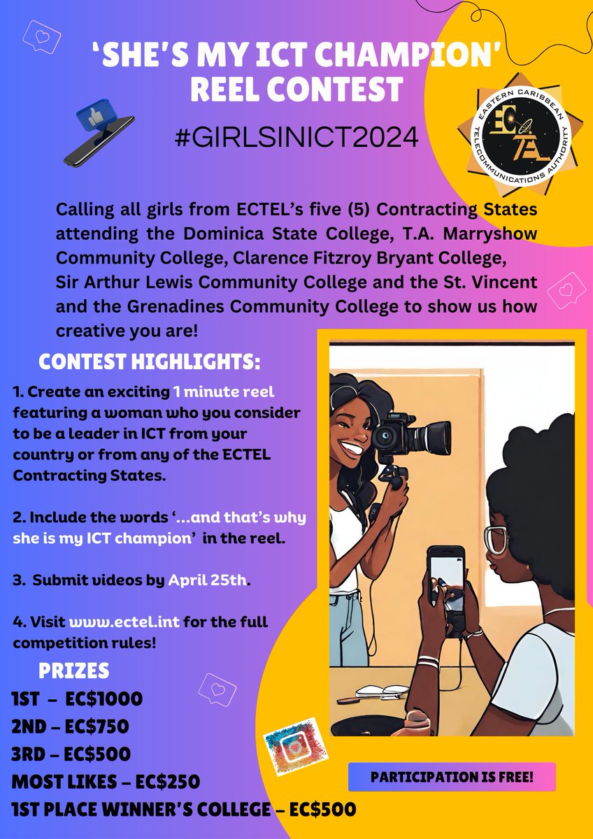 📢Calling all girls attending the five (5) Community Colleges in ECTEL's Contracting States to get creative and show us if your REEL skills are REAL!!! 🙌🌟
🖥️Read the contest rules here:
ectel.int/ectels-shes-my…
Please, like and share this post!🎉
#GirlsinICT #WomenInICT