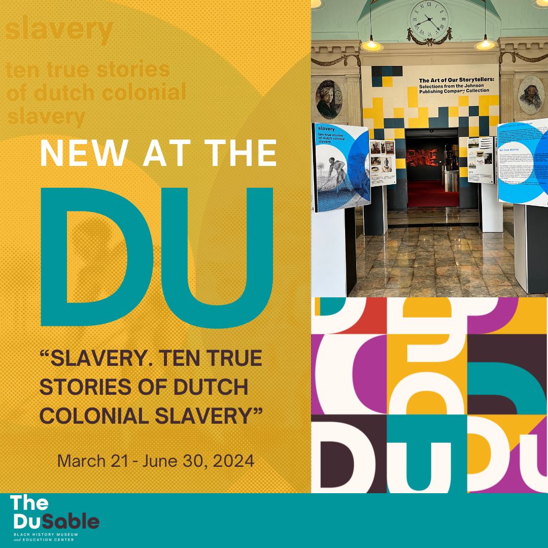 The DuSable Black History Museum and Education Center is proud to partner with the @rijksmuseum, the National Museum of The Netherlands, to bring “Slavery. Ten True Stories of Dutch Colonial Slavery” to Chicago! #NewAtTheDu