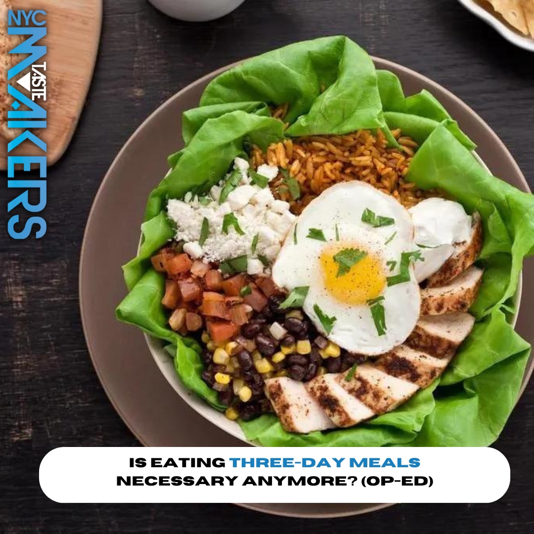 Is eating three-day meals necessary anymore? (Op-Ed)
View the link below to read more on this Op-Ed by Caitlyn Taylor!

nyctastemakers.com/is-eating-thre…
#NYCTastmakers #NYCTM #Food #Meals #Nutrition