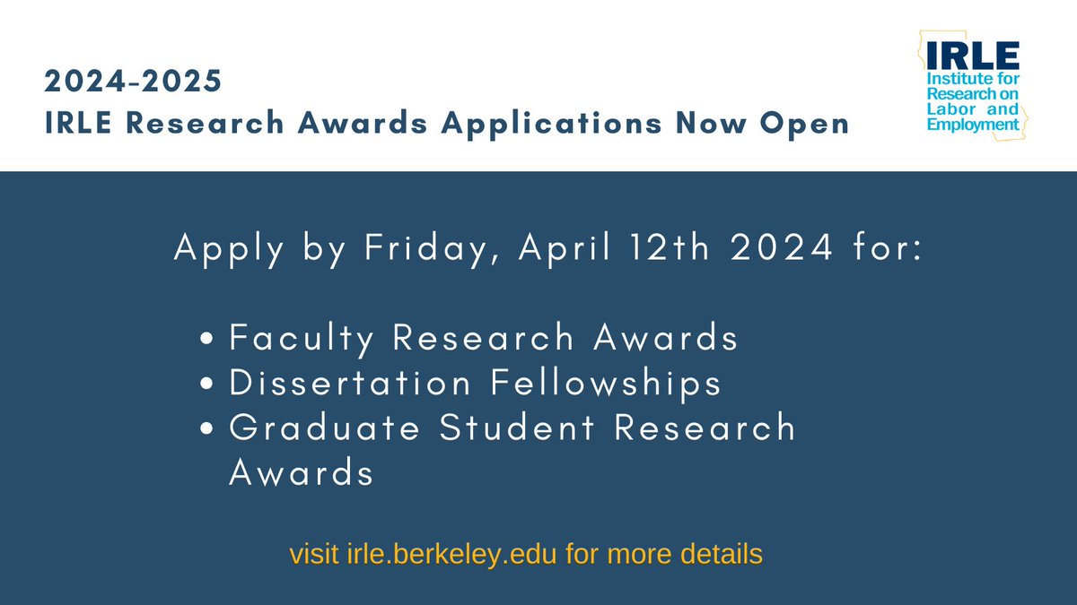 IRLE Annual Research Awards Applications are now open. UC Berkeley Faculty & Grad Students pursuing employment, labor, and equity related research are encouraged to apply!