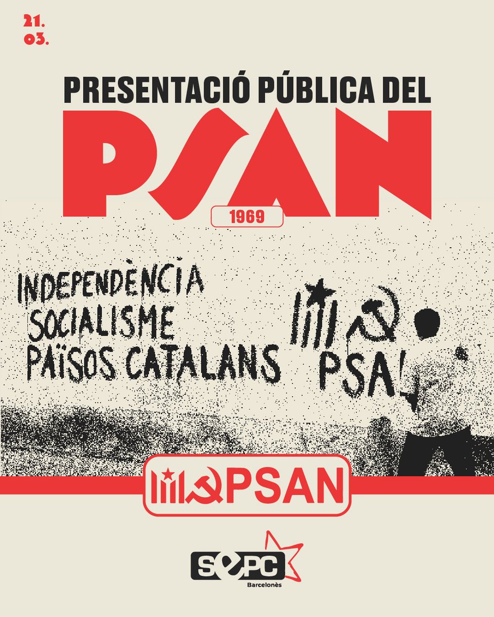 #taldiacomavui de 1969, es va fer la presentació pública del Partit Socialista d'Alliberament Nacional.

Sorgia en plena dictadura, per tal de defensar uns Països Catalans lliures i socialistes