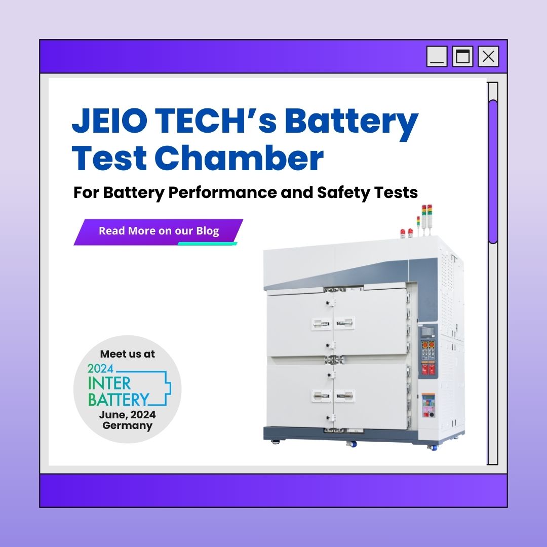 🔍 Explore more in our latest blog post, where you can look into battery testing standards and methods. And discover JEIO TECH's Battery Test Chamber.

our Blog 👉🏻 lnkd.in/g3aN7utE

#JEIOTECH #BatteryTestChamber #InterbatteryEurope #LabCompanion
