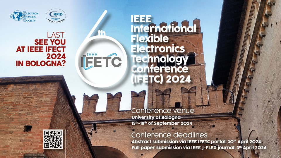 See you soon at the IEEE international flexible electronics technology conference IFETC 2024 in Bologna!!! @IIfetc @ERC_Research