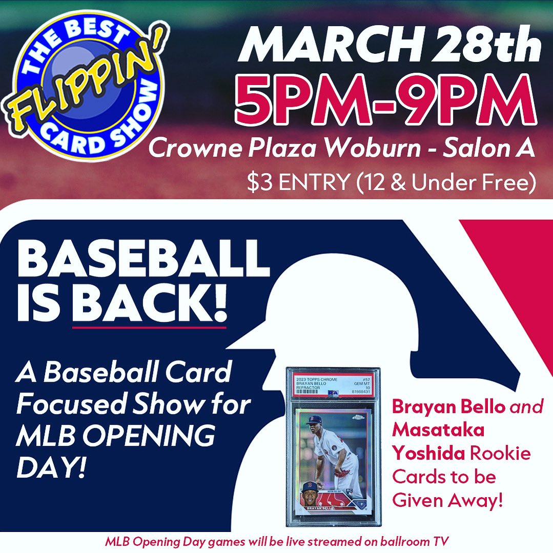 flippincardshow's tweet photo. One week from just about NOW, it’ll be time to get all of our baseball card fans excited for one thing…
#MLBOpeningDay
#cardshow #baseballcardshow #Boston https://t.co/eTpmLNiWVC