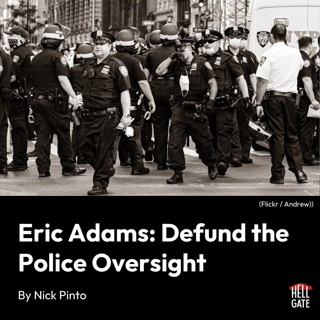 Civilian oversight of the NYPD has always been limited, underfunded, and imperfect. But this administration is slashing funding, forcing the CCRB to stop investigating whole categories of police misconduct: hellgatenyc.com/eric-adams-def…