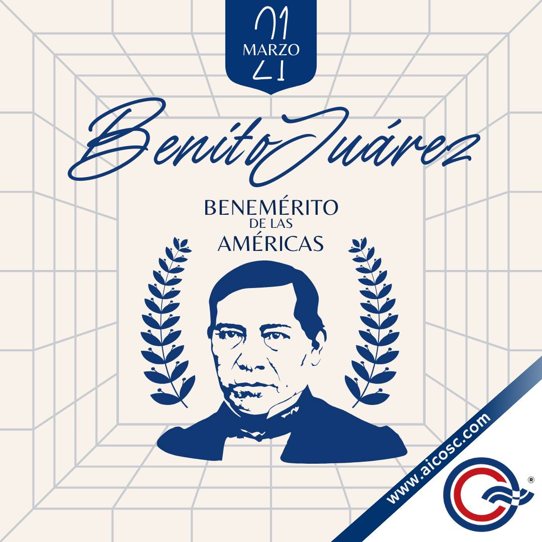 AicoSc54667's tweet photo. En este día conmemorativo, AICO SC se une a la celebración del natalicio de Benito Juárez, un líder cuyo legado de justicia y equidad sigue guiando nuestros principios. Recordamos su dedicación a la democracia y su incansable lucha por los derechos humanos. https://t.co/U7iCI9Df0k