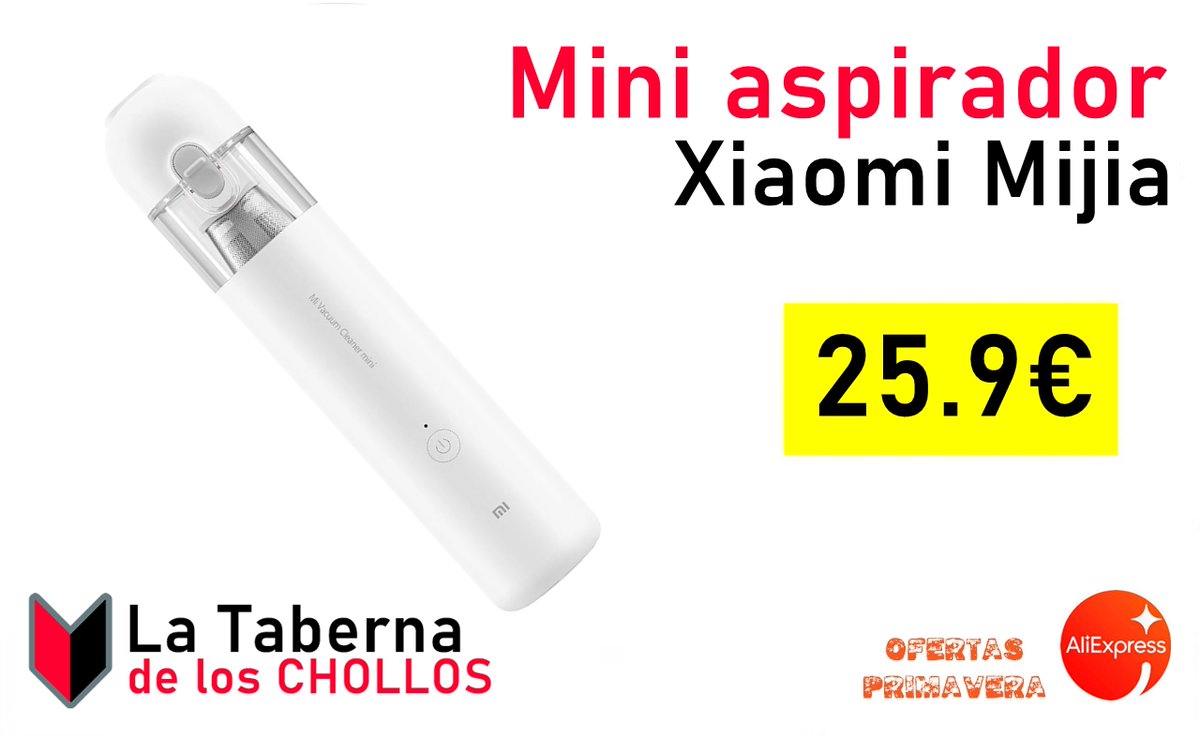 🔹Xiaomi Mi Vacuum Cleaner Mini ASPIRADORA, Filtro HEPA, 30 W, 100 milliliters, Blanco❗️

✅Precio:  25.9€ ❗️ (Antes: +39.9€)

✂️CÓDIGO:  ESAN04
🔰LINK: s.click.aliexpress.com/e/_Dlwfdtx

#Chollo