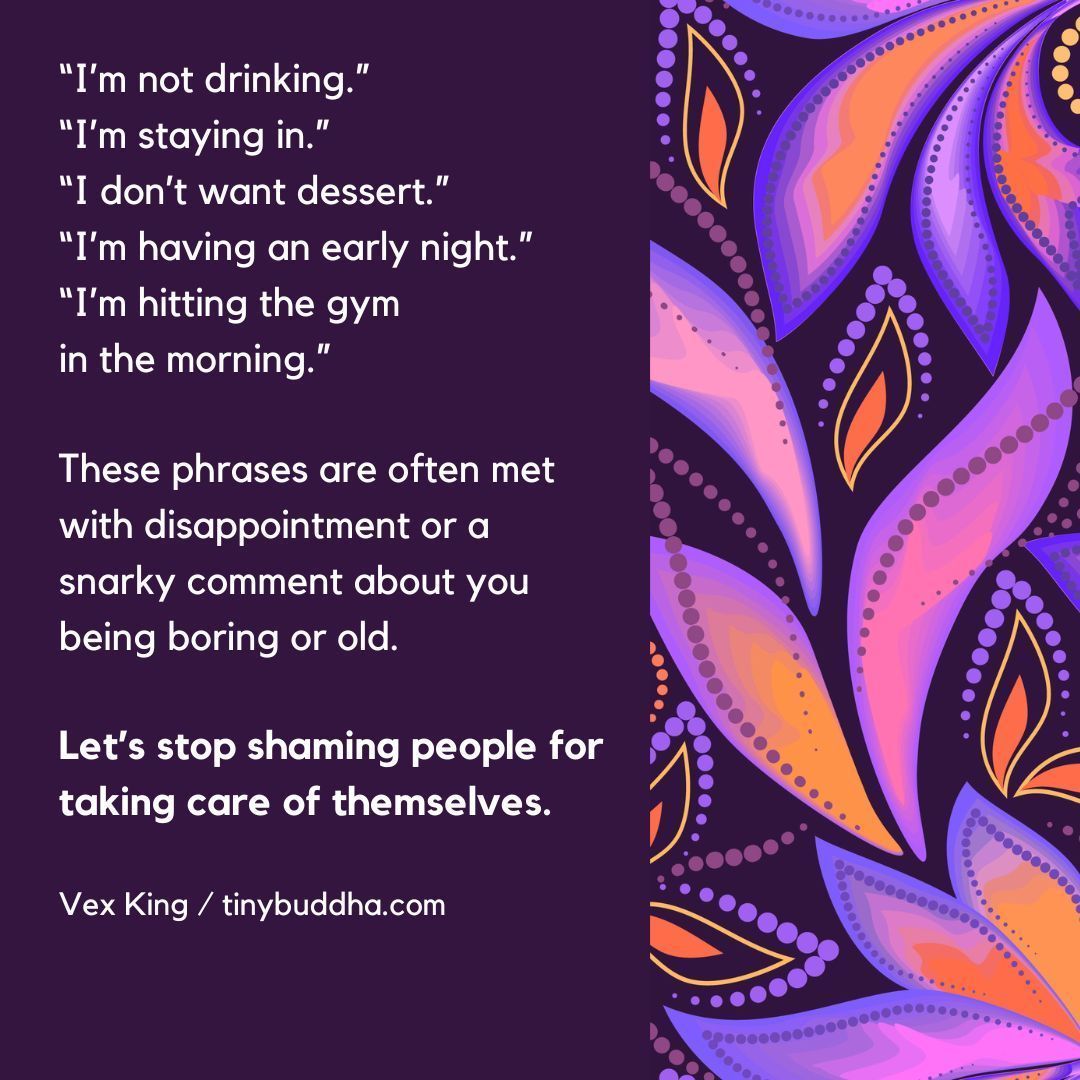 tinybuddha's tweet photo. Let’s stop shaming people for taking care of themselves... https://t.co/VshrKljsjR