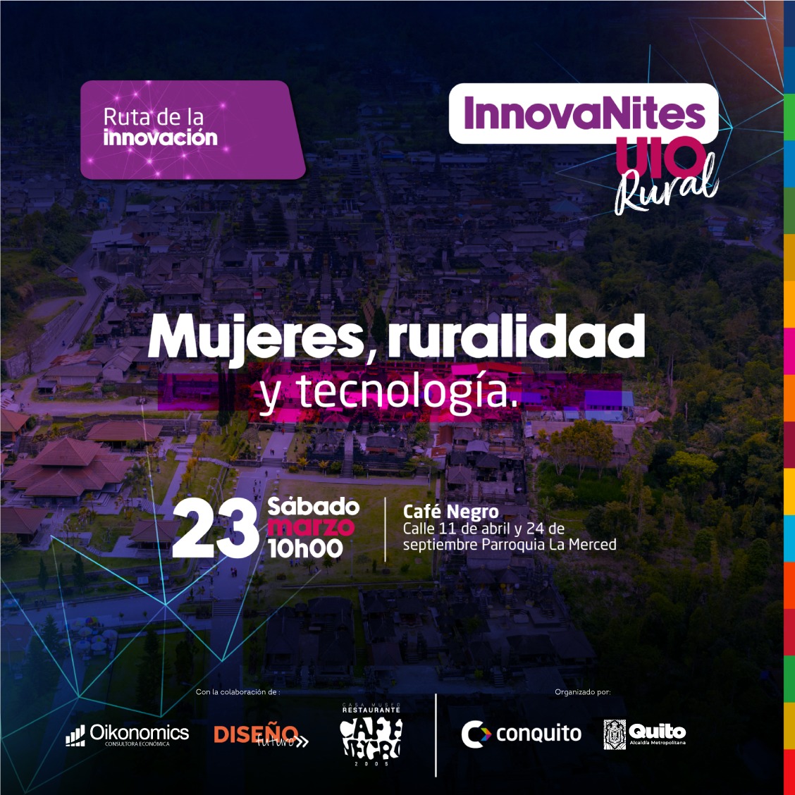 Te invitamos al primer #InnovaNites Rural en donde exploraremos cómo las mujeres están impulsando la innovación en entornos rurales de la mano de la tecnología 
Vive la experiencia de la #innovación junto a nosotros, regístrate: lu.ma/nunp27gm

#Oikonomics #Conquito