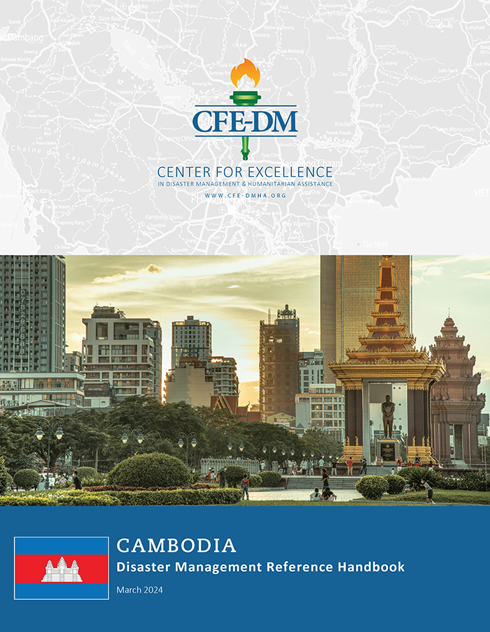 CFE-DM's updated Cambodia Disaster Management Reference Handbook is available! It provides a baseline of understanding of factors that influence disaster management in the country.  cfe-dmha.org/Publications/D…