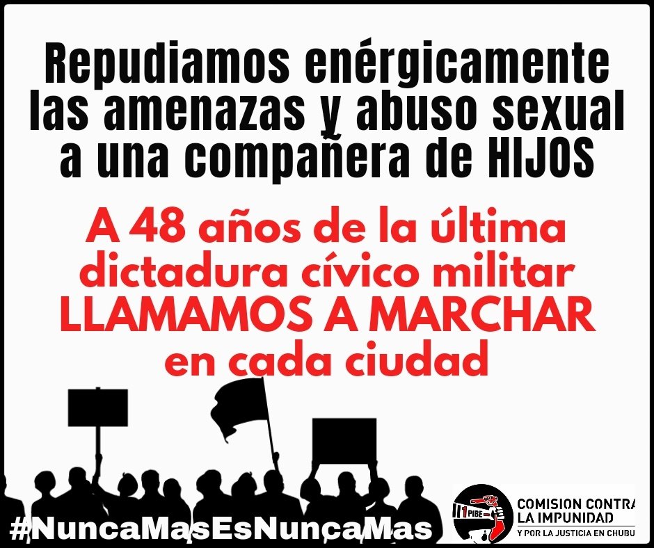 Repudiamos enérgicamente las amenazas y abuso sexual a hacia una compañera de HIJOS en nombre de un grupo de La libertad Avanza. 
El domingo a 48 años de la última dictadura cívico militar LLAMAMOS A MARCHAR 
#NuncaMas es #NuncaMas
#Son30Mil
#FueGenocidio
#NiUnPasoAtras