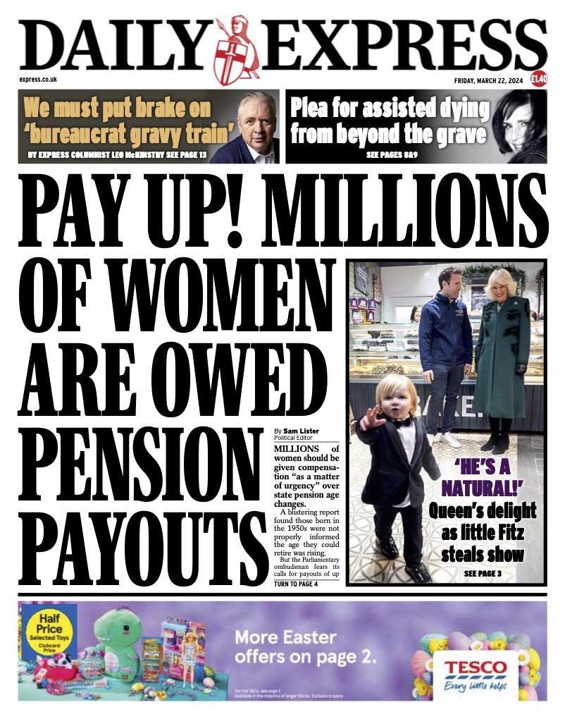 Friday's Express Front Page - Pay up! Millions of women are owed pension payouts