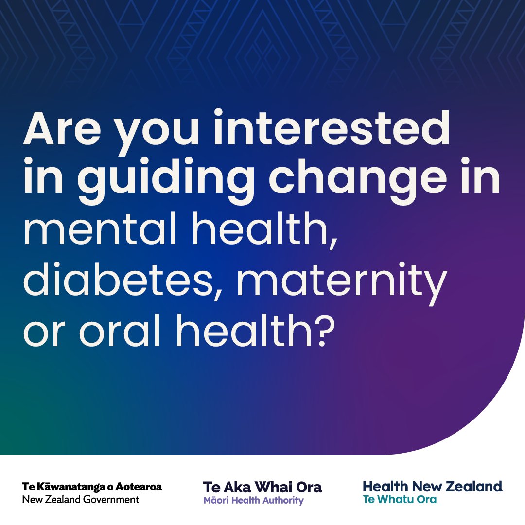 Are you a practicing clinician who is an approachable and collaborative leader with a broad understanding of health systems? Do you have professional and contextual knowledge to guide change in mental health, diabetes, maternity, or oral health?