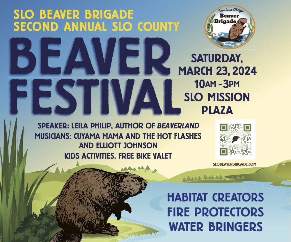 We hope to see you all this Saturday at the Beaver Festival hosted by @SLOBeavBrigade We're going to have a collaborative booth with @SLOSierraClub , come say hi! Entry is free. The day will include live music, activities, a beaver trivia contest, speakers, and more!