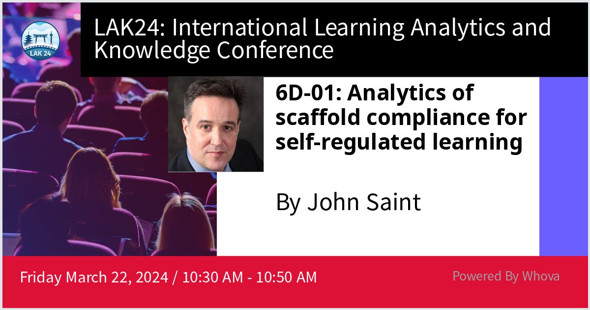 Giving a talk at LAK24: International Learning Analytics and Knowledge Conference on 6D-01: Analytics of scaffold compliance for self-regulated learning. Please join me in room J #LAK24 #LearningAnalytics #RegentsUniversityLondon