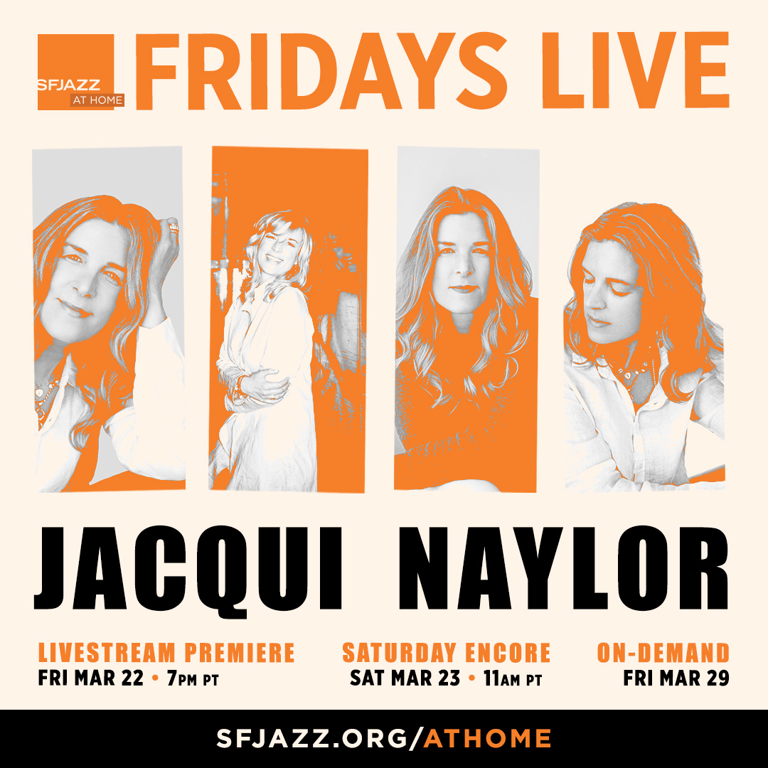Tonight on ‘Fridays Live’– Vocalist Jacqui Naylor performs music from her twelfth album, Treasures of the Heart. Livestream premieres Friday, March 22nd at 7PM-PT. Encore broadcast streams Saturday March 23rd at 11AM-PT: sfjazz.org/athome/fridays…
