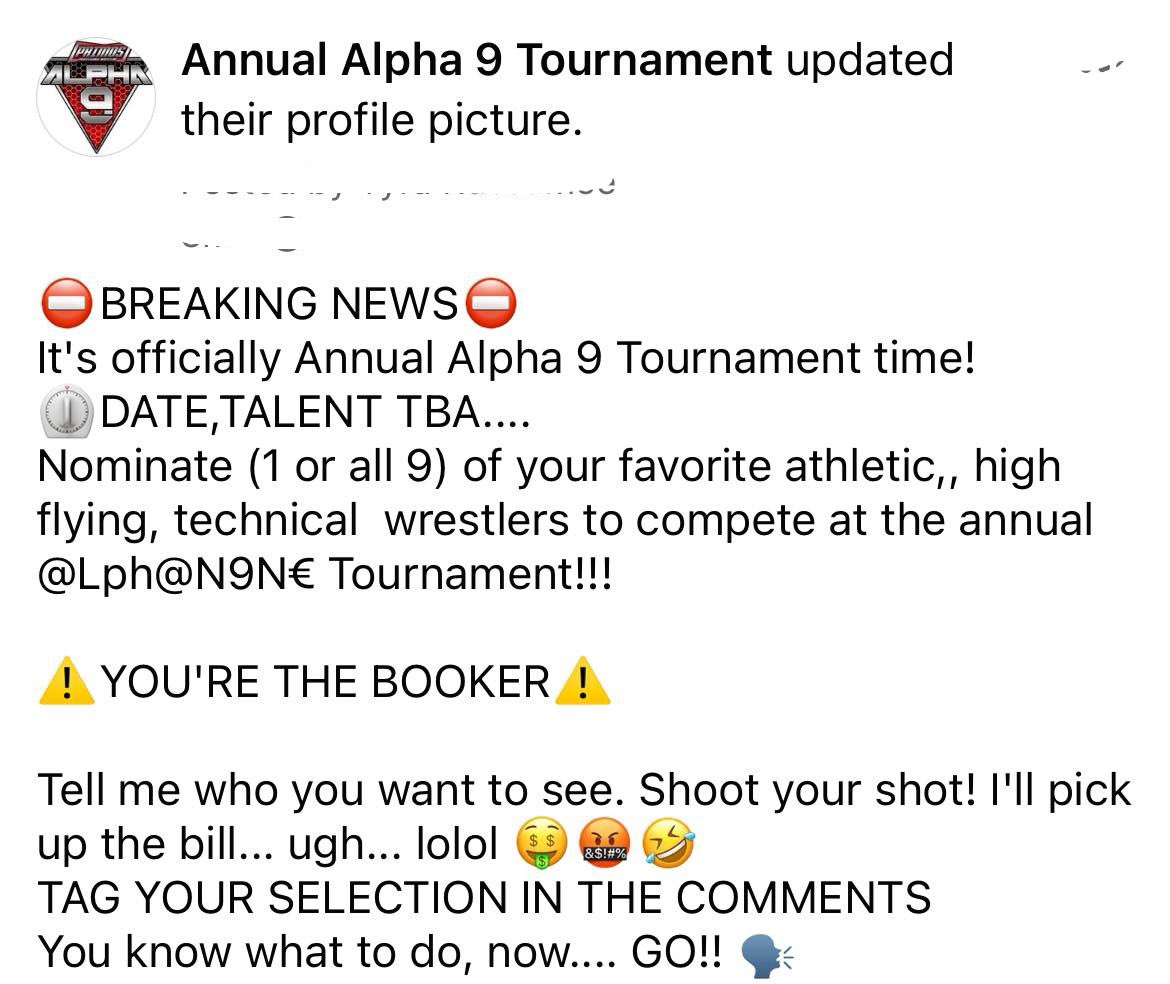 ⛔️BREAKING NEWS⛔️ It's officially Annual Alpha 9 Tournament time!⏲️DATE,TALENT TBA.... Nominate9of your favorite athletic,high flying,technical wrestlers to compete at the annual Alpha9Tournament! #prowrestling #alpha9 #alphanine #denver #colorado