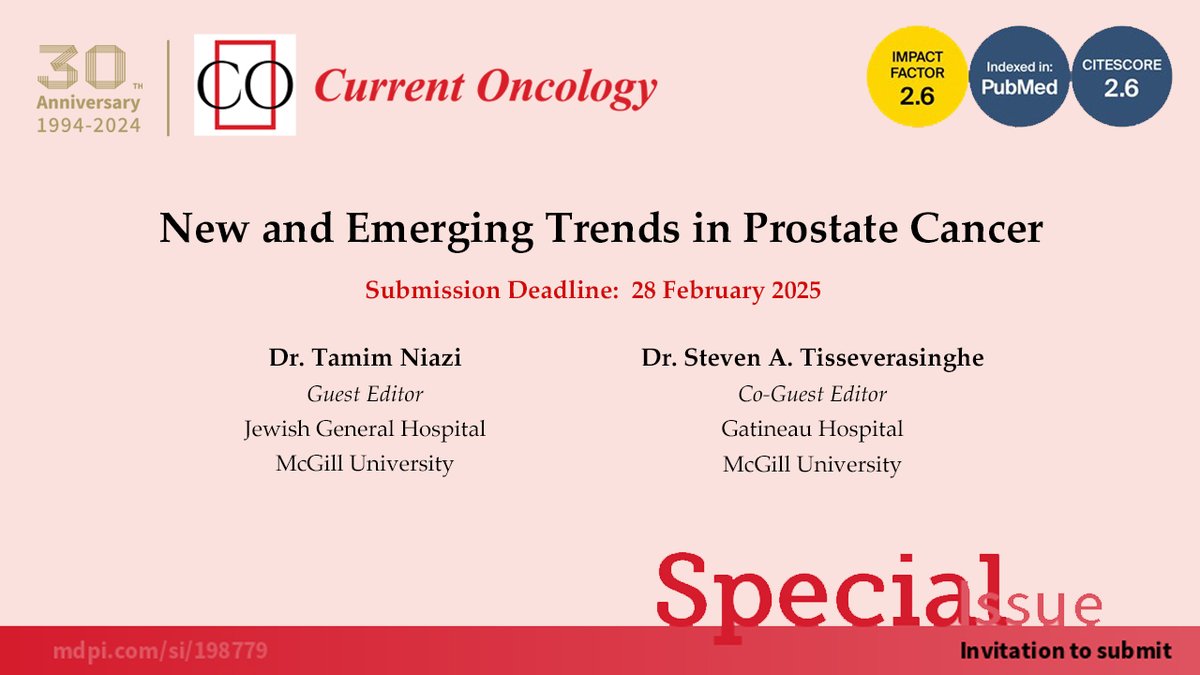 Special Issue: New and Emerging Trends in Prostate Cancer mdpi.com/journal/curron… Guest Editors: Dr. Tamim Niazi and Dr. Steven A. Tisseverasinghe #prostatecancer #treatment #immunotherapy #oligometastases