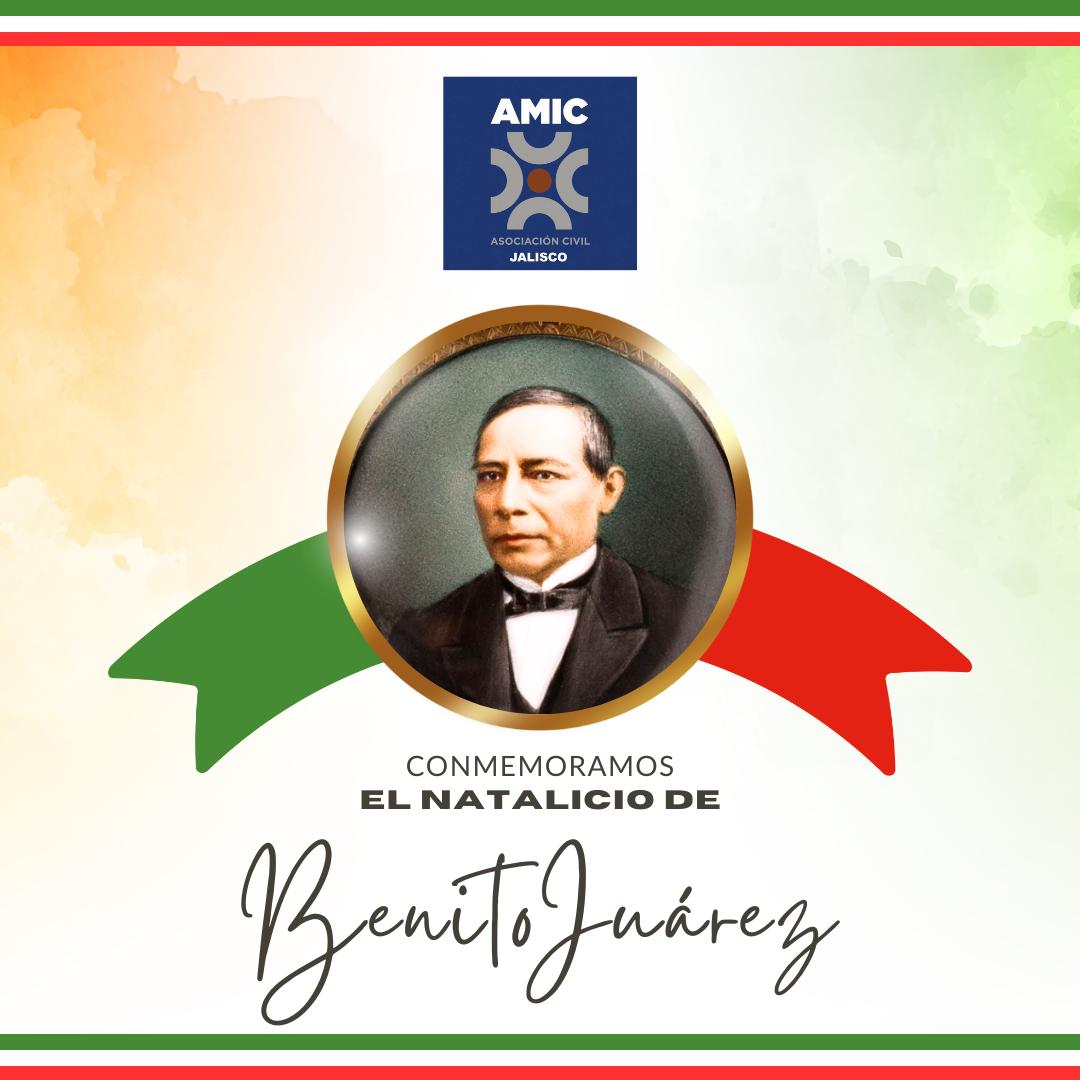 La <a href="/AmicJalisco/">AMIC Jalisco</a> se honra en festejar el 218 aniversario del natalicio de don Benito Pablo Juárez García, el Benemérito de las Américas.