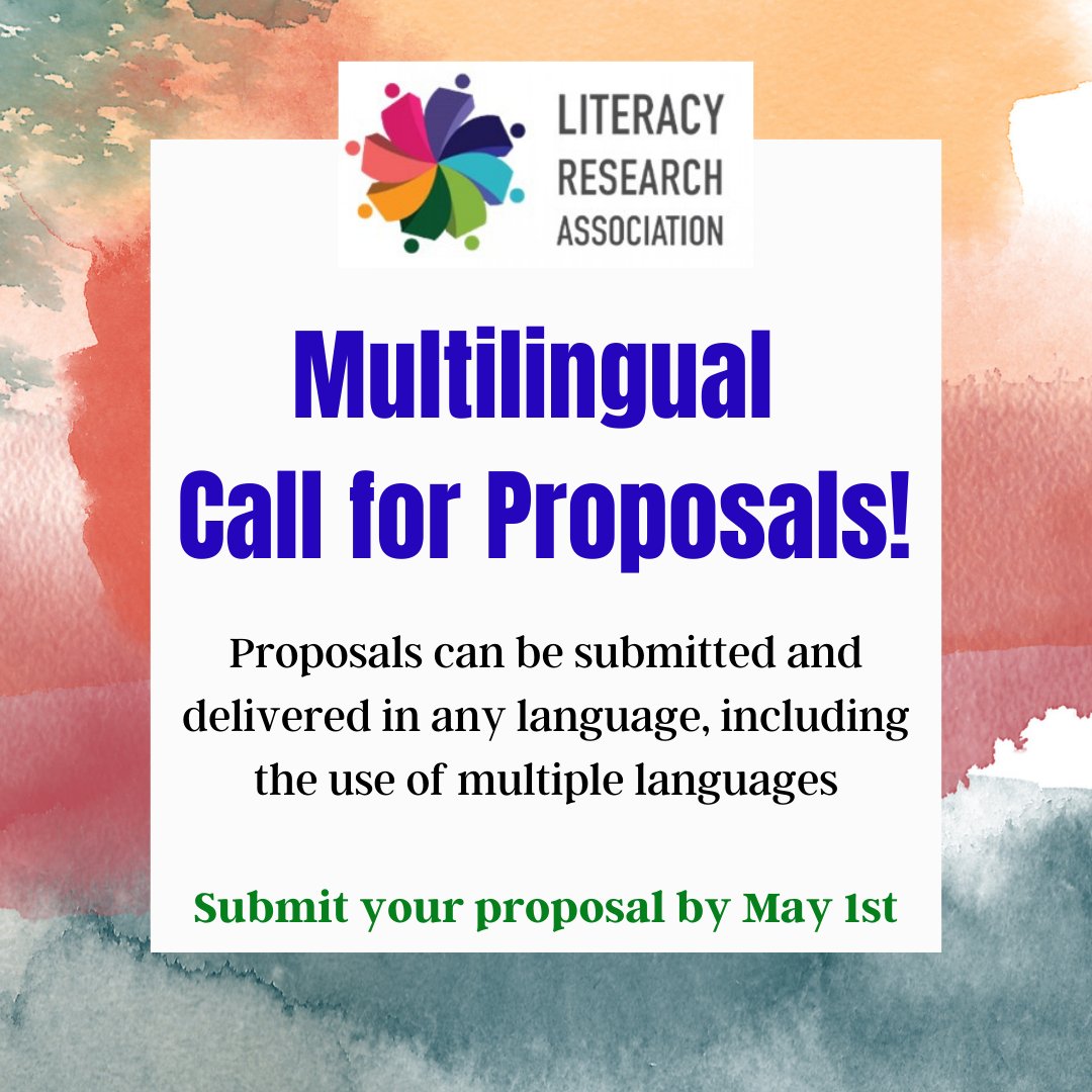 Multilingual Call for Proposals! Proposals can be submitted and delivered in any language, including the use of multiple languages. Submit your proposal by May 1st. Please refer to the FAQ sheet for more information: literacyresearchassociation.org/wp-content/upl…