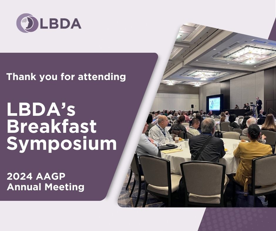 At #AAGP2024, LBDA hosted 'The Role of Geriatric Psychiatrists in Managing LBD,' a breakfast symposium shedding light on the critical role geriatric psychiatrists play in diagnosing and treating symptoms for people with #Lewybodydementia. Thank you for attending our symposium!