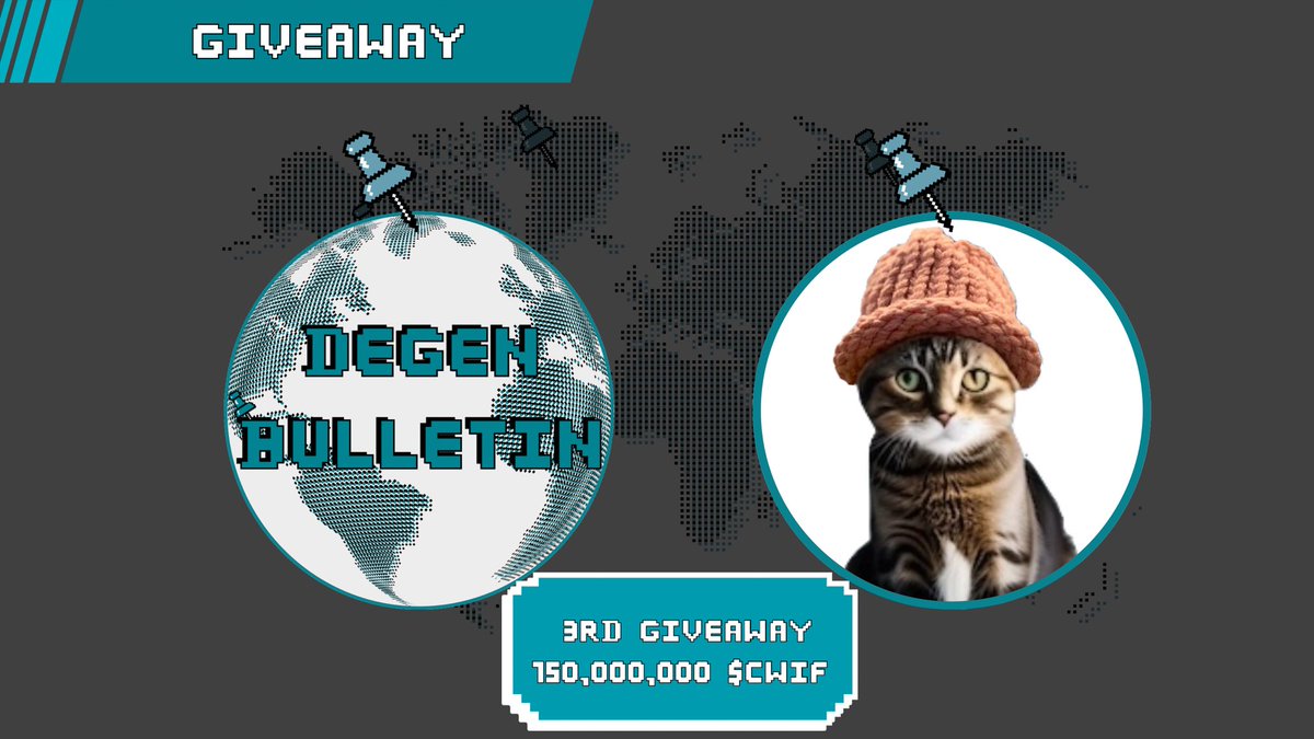 DegenBulletin's tweet photo. 🚨GIVEAWAY🚨: DEGEN BULLETIN 3RD GIVEAWAY

150,000,000 (150M) $CWIF 
($68 current) (@catwifhatsolana)

TO JOIN: 
✅LIKE &amp; RETWEET 
✅FOLLOW @DegenBulletin &amp; @catwifhatsolana 
✅TAG 3 FRIENDS https://t.co/bfN8GXvu70