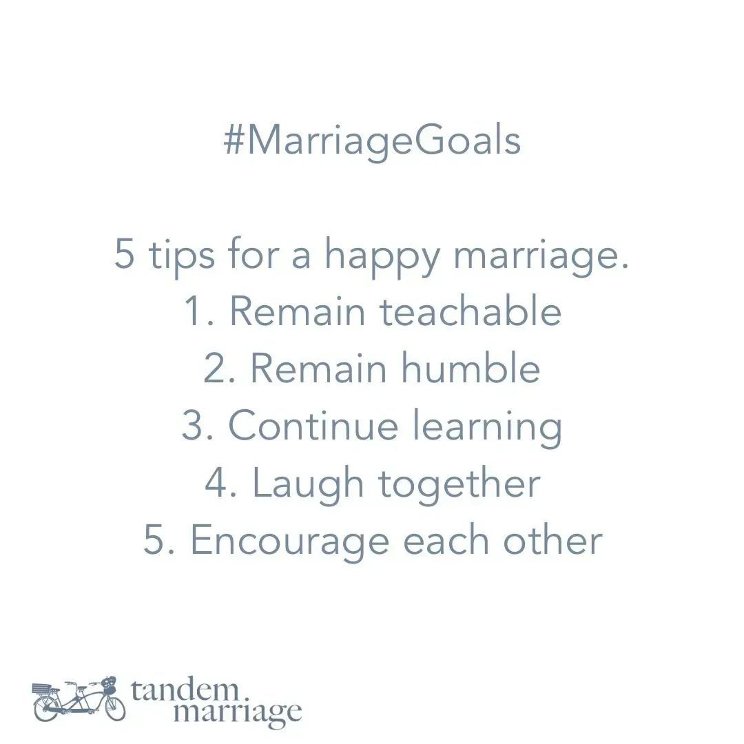 #MarriageGoals
 
5 tips for a happy marriage.
1. Remain teachable
2. Remain humble
3. Continue learning
4. Laugh together
5. Encourage each other
 
Pro tip: talk about this list together. 👏🏼👩🏻‍🤝‍👨🏼
 
TandemMarriage.com/10things
 
#TeamUs #MarriageEducation #MarriageGodsWay