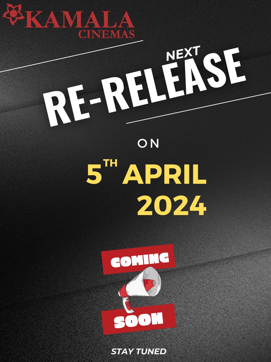Our next Exclusive Re-Release is on 5th April 🔥 Bookings for that will open on 29th March 💥 Announcement coming soon ‼️ Next Re-release blockbuster loading …