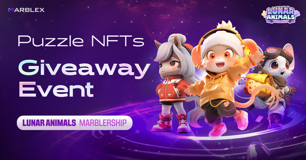 kasotu2525's tweet photo. MARBLEXメンバーシップNFTプロジェクト、日本上陸！
🧩Puzzle NFT  10名様にgiveaway🧩

Puzzle NFTをコレクションして、Marblership会員証、Lunar Animals NFTをゲットしよう！

🚨応募方法🚨
✅フォロー
@MARBLEXofficial
@kasotu2525

✅この投稿をRT・いいね

⏰締切：72時間 https://t.co/0yecDYdckk