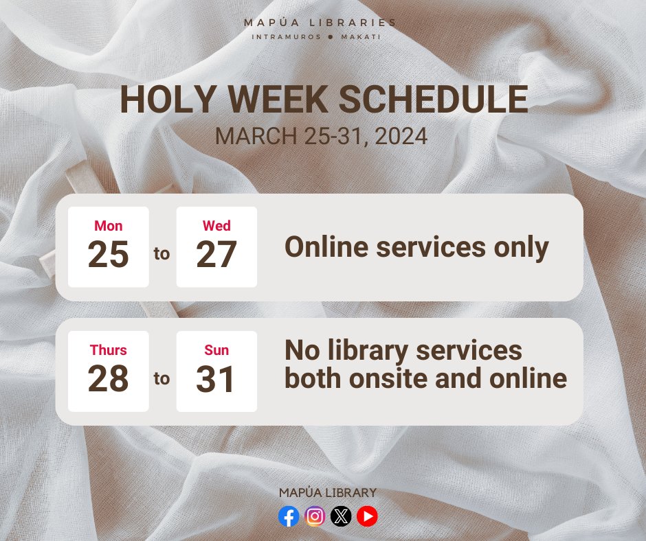 Mapúans, plan your week ahead. Here’s the schedule of Mapua Libraries both Intramuros and Makati this Holy Week 2024. During online services, you may reach us through the following: -LibChat -library@mapua.edu.ph (email and MS Teams) 1/2