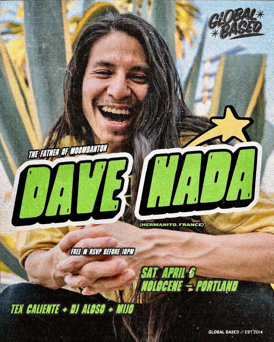 Spring is here, and we’re back for another certified GB classic. Making his much anticipated return, we welcome the father of Moombahton for a rare US appearance, the one and only Dave Nada 🌐

🔥FREE w/ RSVP BEFORE 10PM🔥

4/06 👉🏼 @HOLOCENE

TIX &amp; RSVP: linktr.ee/globalbased