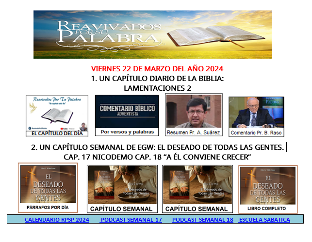 samuelroncal's tweet photo. #RPSP 22 de Marzo  2024. Un capítulo diario de la Biblia. Un capítulo semanal de EGW https://t.co/1kcAzICfhF https://t.co/c5nDMRK2zz