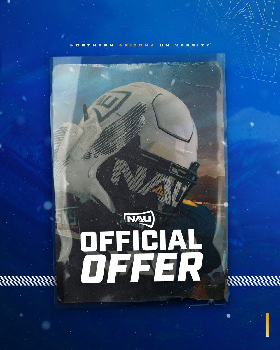 Blessed to have received my FIRST D1 offer from <a href="/NAU_Football/">NAU Football</a>. Thank you <a href="/CoachAdamClark/">Adam Clark</a> for this opportunity to further my academic and football career. Thank you to all my family and coaches that have gotten me to this point! #RAISETHEFLAG
