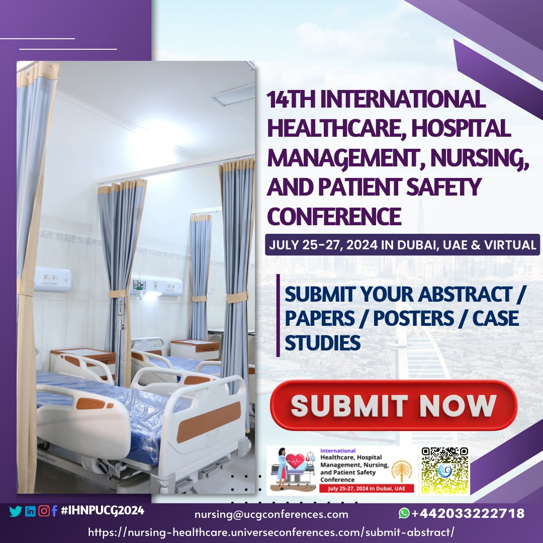 #callforabstract The 14th International Healthcare, Hospital Management, Nursing, and Patient Safety Conference from July 25–27, 2024 in Dubai, UAE & Virtual. To be considered for a speaking spot, submit your abstract niw
Submit here: …ng-healthcare.universeconferences.com/submit-abstrac…

#Internationalevent