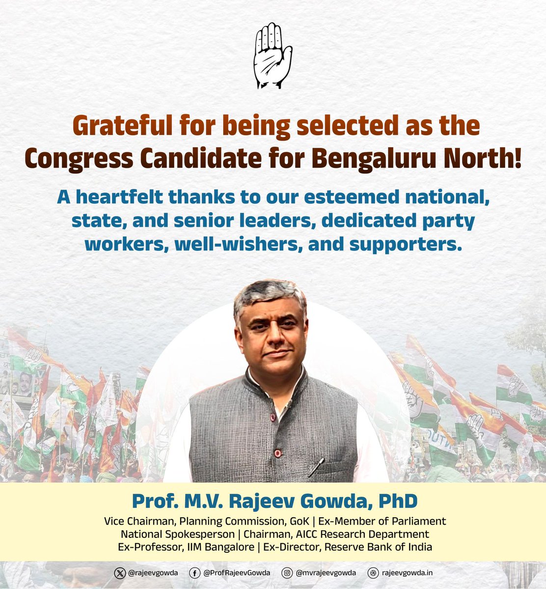 rajeevgowda's tweet photo. Deeply honored to be selected as the Congress Candidate for Bengaluru North! 

Gratitude to our esteemed national leaders Sonia Gandhi Ji , Shri @Kharge Ji, @RahulGandhi Ji, @priyankagandhi Ji , @kcvenugopalmp and @rssurjewala for their support. And to the state leadership under @Siddaramaiah and @DKShivakumar. In addition to the dedicated party workers, and supporters across the city.

I'm committed to securing victory with your support and serving Bengaluru North to the best of my ability. Let's work together for progress and prosperity! 

#BengaluruNorth #LokSabhaElections2024