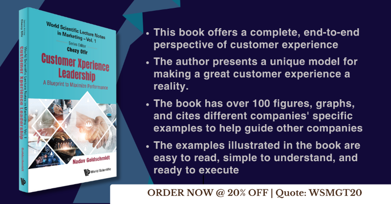 worldscientific's tweet photo. Get a complete, end-to-end perspective of customer experience with "Customer Xperience Leadership: A Blueprint to Maximize Performance" by Nadav Goldschmidt and Chezy Ofir! Featuring easy-to-read examples and practical guidelines, this book is a key business read.