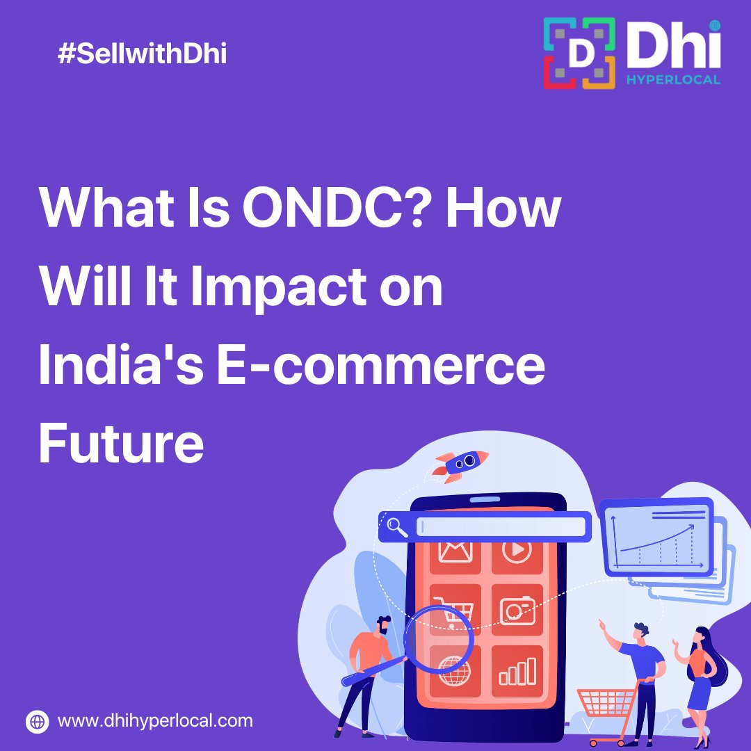 Dive into the future of Indian e-commerce with our latest blog post on ONDC (Open Network for Digital Commerce). 
Read more 👉: dhihyperlocal.com/blog/ondc-the-…
#sellwithDhi #DhiHyperlocal #Hyperlocal @ONDC_Official