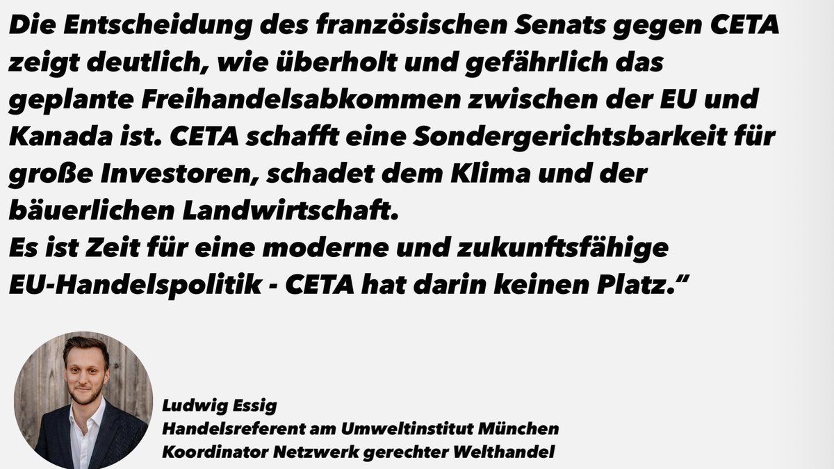 Der französische Senat hat gestern mit überwältigender Mehrheit #CETA abgelehnt. Mein Kommentar dazu: umweltinstitut.org/pressemitteilu… #StopCETA