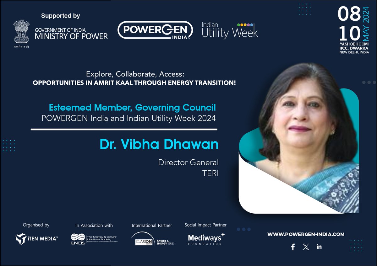 We are delighted to announce and extend a warm welcome to Dr. Vibha Dhawan, DG, @teriin as our Esteemed Member of the Governing Council for @PowerGenIndia & @IndianUtilityWk 2024. connect +91-9990401916 | hansika@itenmedia.in #powergeneration #powerdistribution #PGIndia #iuw