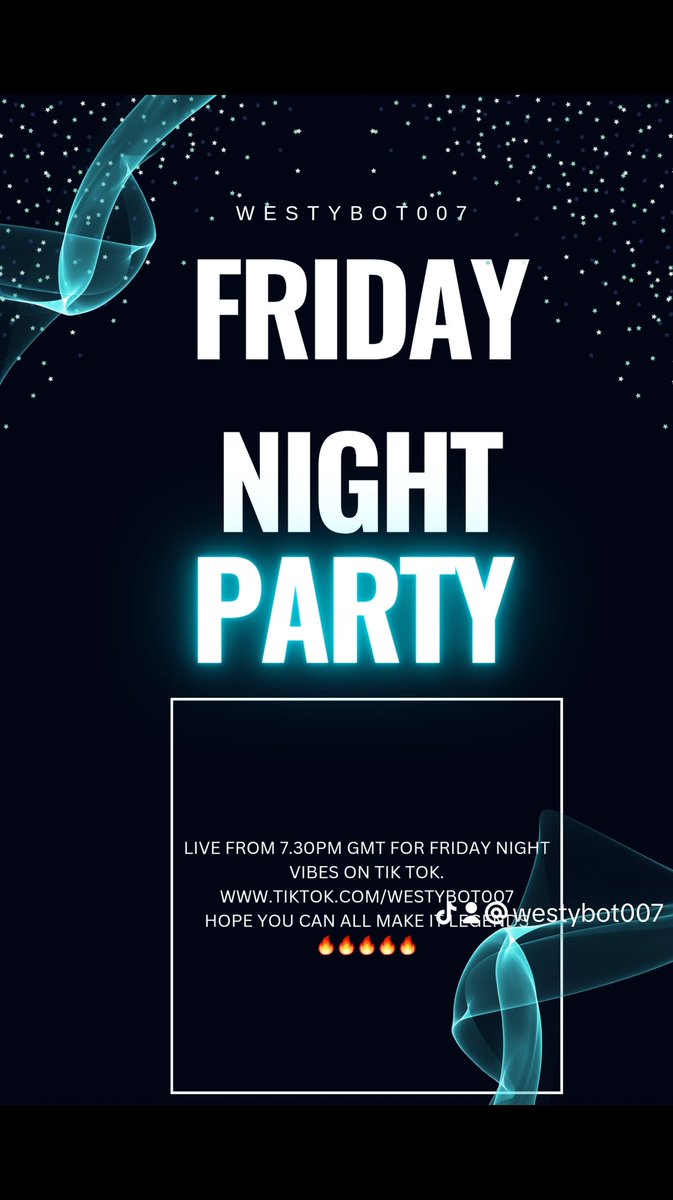 Westybot007's tweet image. Friday night party vibes over on tik tok from 7.30pm GMT. Hope you can all make it.
Stay amazing legends. 
#CallofDuty #TikTok #livecreator #TikTokLIVE #MW3 #GoodVibesOnly