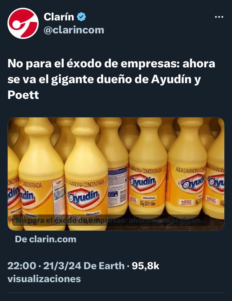 JorRausch's tweet photo. No creo que lo de #Ayudin y #Poett; sea por culpa de @JMilei :
Les aviso, muchachos, que “The Clorox Company”; se está retirando de Argentina 🇦🇷 pero también de Paraguay 🇵🇾 y de Uruguay 🇺🇾 !!!
Le aconsejo que miren a “Apex Capital”!
Creo que ya anunciaron la compra de las operaciones de “The Clorox Company”, en esos tres países!
No confundan PAUTA con “Grupo Ayudín". Ayudín es lo que buscan algunos medios!
🔥 Además, “Apex Capital”, es una firma de inversión enfocada en compañías de consumo masivo en las Américas, y está asociada con “Grupo Mariposa”, un conglomerado de productos de consumo con 139 años de historia y operaciones en 16 países🔥
El mismo diario Clarín lo dice luego del título que acabo de abrir ! 🙄
Link 🔗 https://t.co/E7mSJWplgT