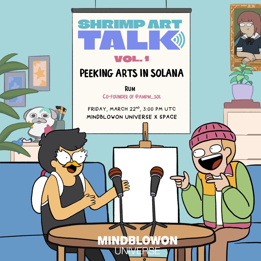 Today! The New Shrimp Art Talk Series will kick off its first volume w/ <a href="/foedorum/">#𝐫𝐮𝐦</a> of <a href="/ampm_sol/">AM // PM</a>. Stay tuned, shrimps! #Solana